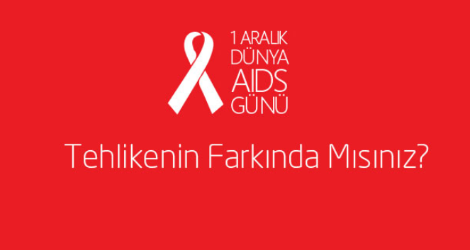 1 Aralık Dünya Aids Gü